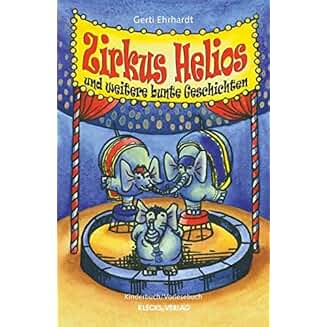 Suchergebnis auf Amazon.de für: zirkusgeschichten für kinder: Bücher